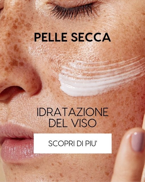 Prodotti per PELLE SECCA DEL VISO